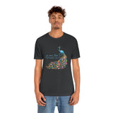 You Were Born to Standout Unisex Jersey Short Sleeve Tee