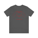 I Heart You Unisex Jersey Short Sleeve Tee