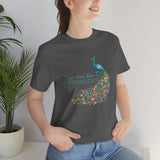 You Were Born to Standout Unisex Jersey Short Sleeve Tee