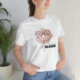 Created to Bloom Unisex Jersey Short Sleeve Tee