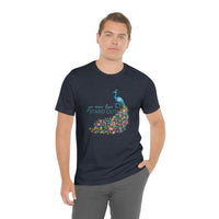 You Were Born to Standout Unisex Jersey Short Sleeve Tee