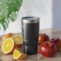 Nothings Stands Between...Ringneck Tumbler, 20oz