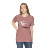 Created to Bloom Unisex Jersey Short Sleeve Tee