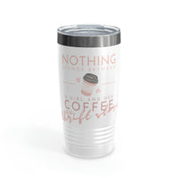 Nothings Stands Between...Ringneck Tumbler, 20oz