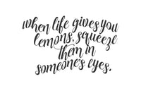 Printable: LEMON-Squeeze them in someone's eyes
