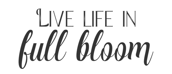 Vinyl: Live life in full bloom