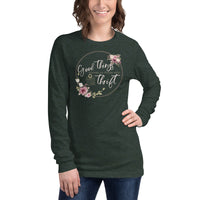 Good Things Come to Those Who Thrift Unisex Long Sleeve Tee